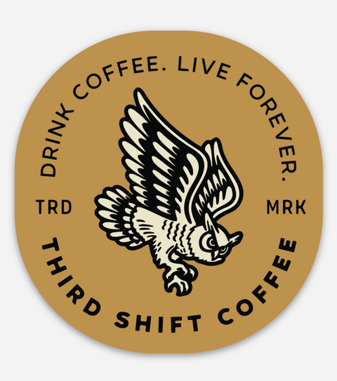Third Shift Coffee Sticker - Tan Badge